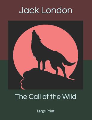 The Call of the Wild
