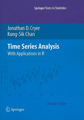 Time Series Analysis: With Applications in R (Springer Texts in Statistics) Cover Image