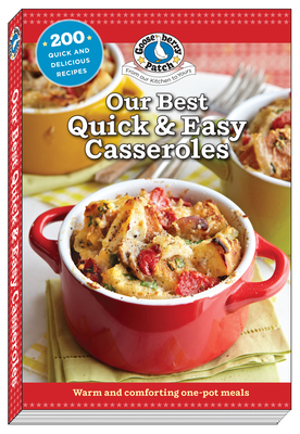 Our Best Quick & Easy Casseroles (Our Best Recipes)