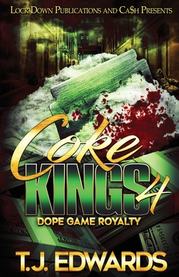 Coke Kings 4: Dope Game Royalty Cover Image