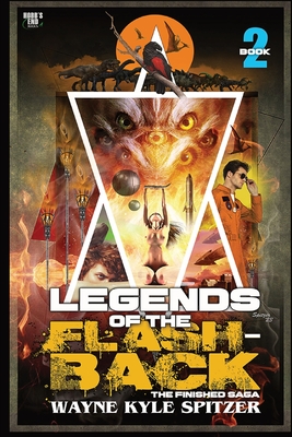 Legends of the Flashback Book Two: The Finished Saga Cover Image