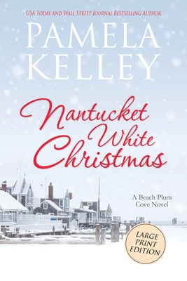 Nantucket White Christmas: Large Print Edition Cover Image