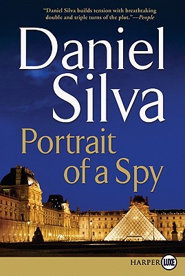 Portrait of a Spy: A Novel (Gabriel Allon #11)