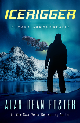 Icerigger (Humanx Commonwealth) By Alan Dean Foster Cover Image