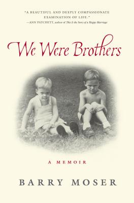 We Were Brothers By Barry Moser Cover Image