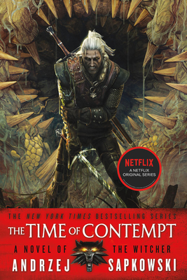 The Time of Contempt (The Witcher #4) Cover Image