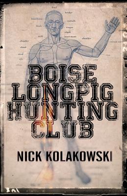 Cover for Boise Longpig Hunting Club