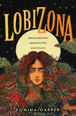 Lobizona: A Novel (Wolves of No World #1)