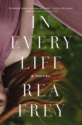 In Every Life By Rea Frey Cover Image