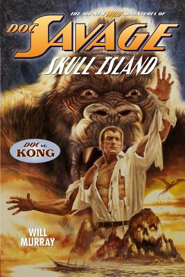 Doc Savage: Skull Island (Wild Adventures of Doc Savage #6)
