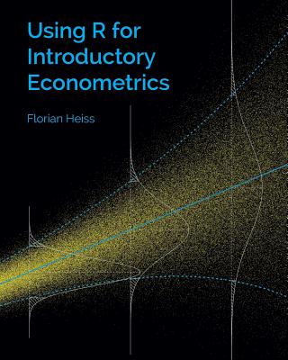 Using R for Introductory Econometrics