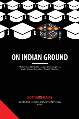 On Indian Ground: Northern Plains Cover Image