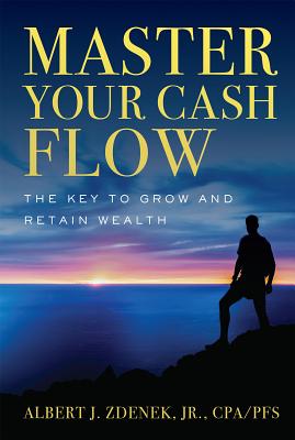 Fob: Master Your Cash Flow: The Key to Grow and Retain Wealth Cover Image
