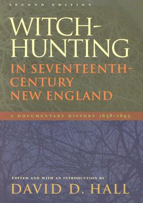 Cover for Witch-Hunting in Seventeenth-Century New England