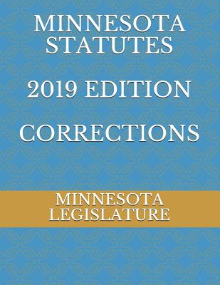 Minnesota Statutes 2019 Edition Corrections Cover Image