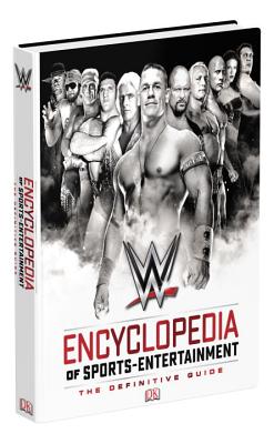 WWE Encyclopedia Of Sports Entertainment, 3rd Edition Cover Image