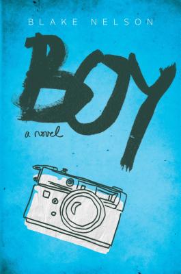 Boy By Blake Nelson Cover Image