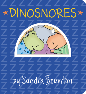 Cover for Dinosnores (Boynton on Board)