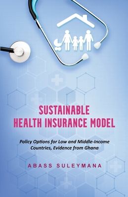 Sustainable Health Insurance Model By Abass Suleymana Cover Image