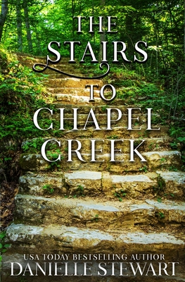 The Stairs to Chapel Creek (The Missing Pieces #4)
