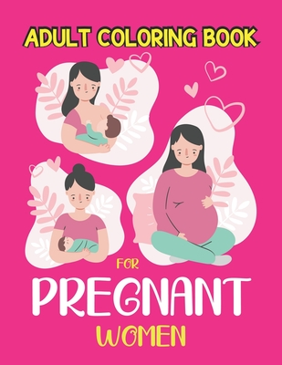 Beautiful Women Adult Coloring Book: Fantasy Coloring Books for Adults  Relaxation Beautiful Women Coloring Book (Pink Adult Coloring Book For Women)  (Paperback)
