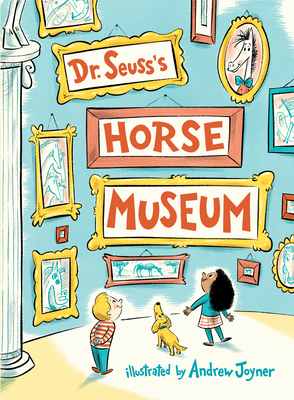 Cover for Dr. Seuss's Horse Museum (Classic Seuss)
