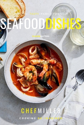 Seafood Dishes: Ocean Fresh Flavor Cover Image