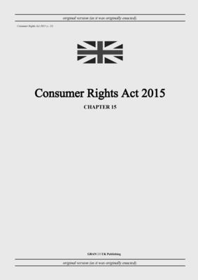 Consumer Rights Act 2015 (c. 15) Cover Image