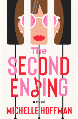 The Second Ending: A Novel By Michelle Hoffman Cover Image