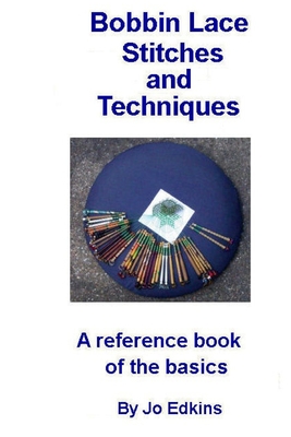 Bobbin Lace Stitches and Techniques - a reference book of the basics Cover Image