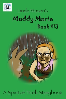 Muddy Maria: Book # 13 Cover Image