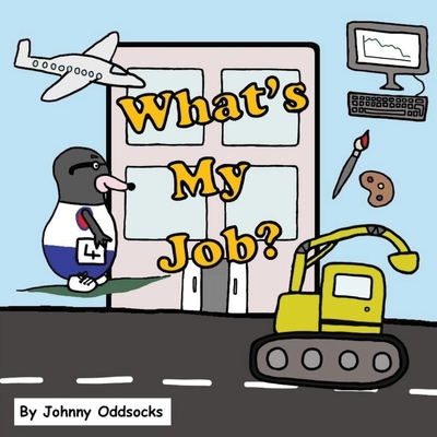 What's My Job (What's My? #2)