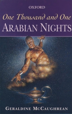One Thousand and One Arabian Nights (Oxford Story Collections) By Geraldine McCaughrean, Rosamund Fowler (Illustrator) Cover Image