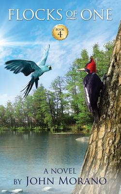 Flocks of One (John Morano Eco-Adventure #4) By John Morano, Sarah Anderson (Illustrator) Cover Image