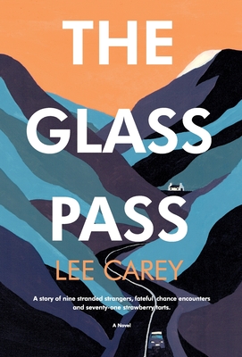 The Glass Pass By Lee Carey Cover Image