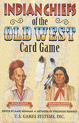 Indian Chiefs of the Old West Card Game (Old West Series)