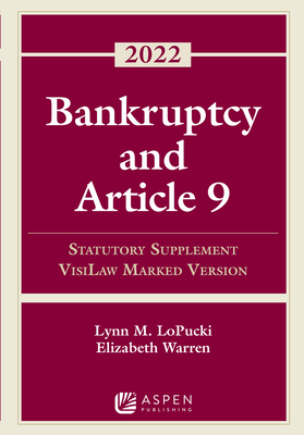 Bankruptcy and Article 9: 2022 Statutory Supplement, Visilaw Marked Version (Supplements) Cover Image