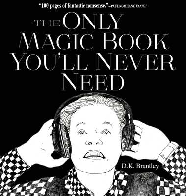 The Only Magic Book You'll Never Need Cover Image
