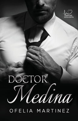 Doctor Medina By Ofelia Martinez, Liz Espino (Translator) Cover Image