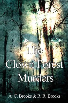 Cover for The Clown Forest Murders