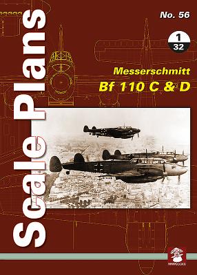 Messerschmitt Bf 110 C & D 1/32 (Scale Plans #56) By Maciej Noszczak Cover Image