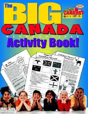 The Big Canada Reproducible Activity Book! (Canada Experience) Cover Image