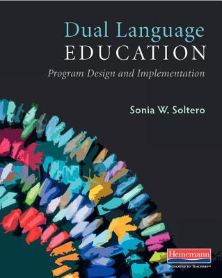 Dual Language Education: Program Design and Implementation Cover Image