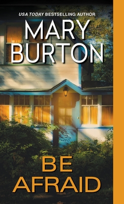 Be Afraid (Morgans of Nashville #2) By Mary Burton Cover Image