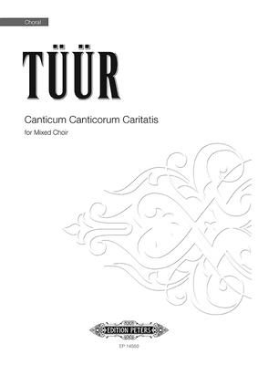 Canticum Canticorum Caritatis: For Mixed Choir, Choral_octavo (Edition Peters) Cover Image