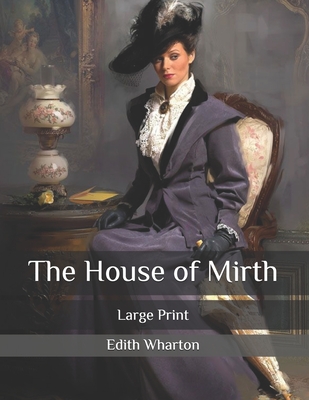 The House of Mirth