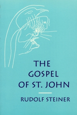 The Gospel of St. John: (Cw 103) Cover Image