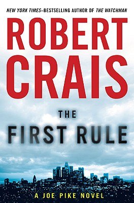 Cover Image for The First Rule: A Joe Pike Novel