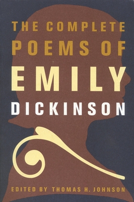 The Complete Poems of Emily Dickinson By Emily Dickinson Cover Image
