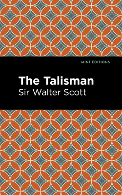 The Talisman (Mint Editions (Historical Fiction))